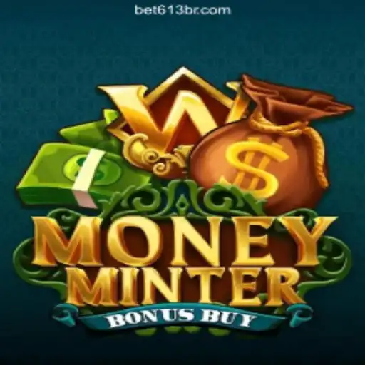Exploring the Thrills of MoneyMinterBonusBuy and bet613